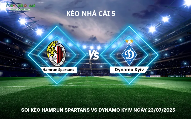 Soi kèo Hamrun Spartans vs Dynamo Kyiv