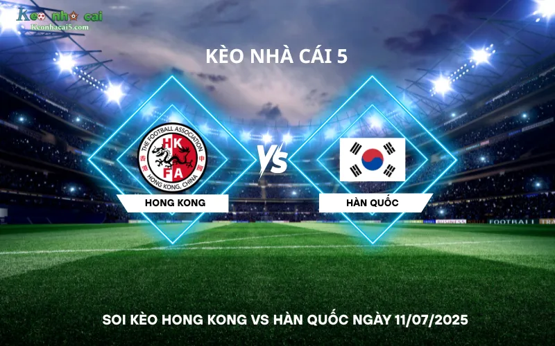 oi-keo-Hong-Kong-vs-Han-Quoc
